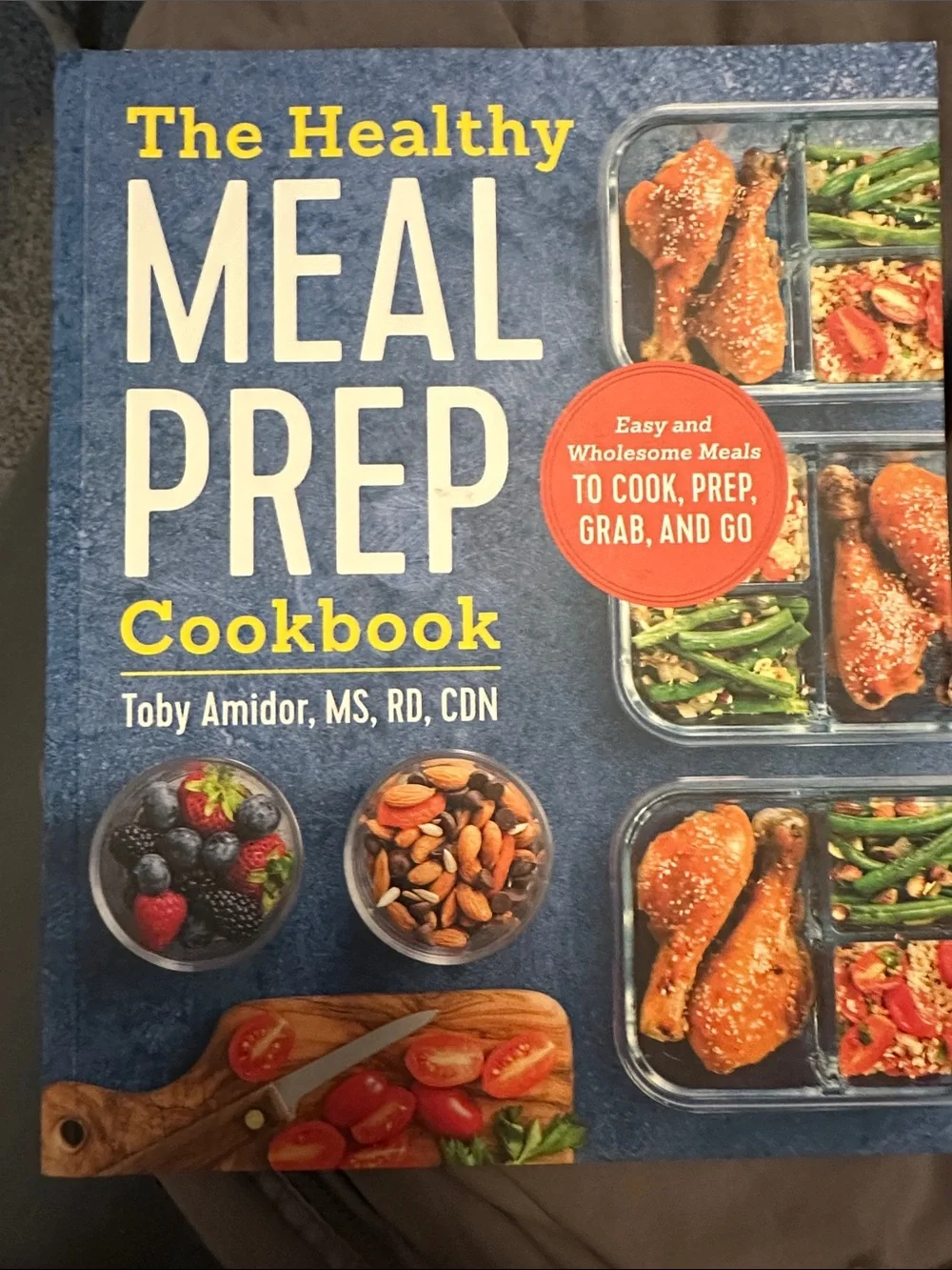 The Healthy Meal Prep Cookbook